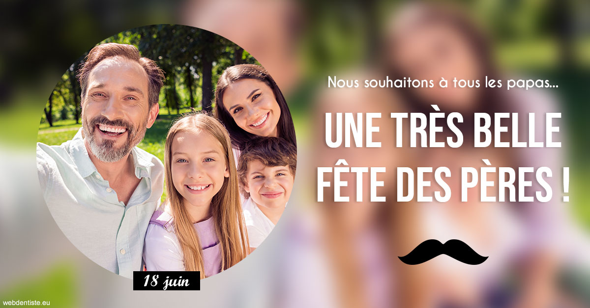 https://www.cabinet-dentaire-drlottin-drmagniez.fr/T2 2023 - Fête des pères 1